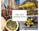 Đặc sản Quảng Ngãi - 5 món ngon nhất định phải thử!
