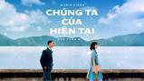 TOP 5 Những địa điểm được quay trong MV Chúng Ta Của Hiện Tại